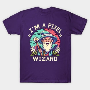 You're A PIXEL Wizard, Larry!! T-Shirt